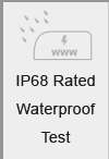 IP68 Rated Waterproof Test